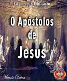 Os Apóstolos de Jesus